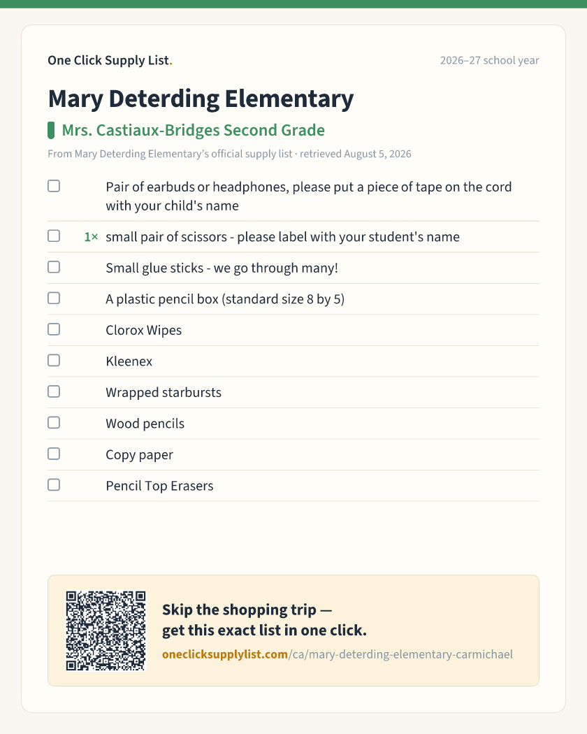 Mary Deterding Elementary Mrs. Castiaux-Bridges Second Grade supply list — printable image