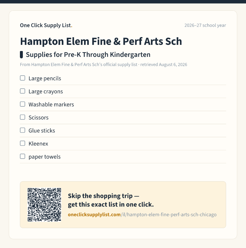 Hampton Elem Fine & Perf Arts Sch Supplies for Pre-K Through Kindergarten supply list — printable image