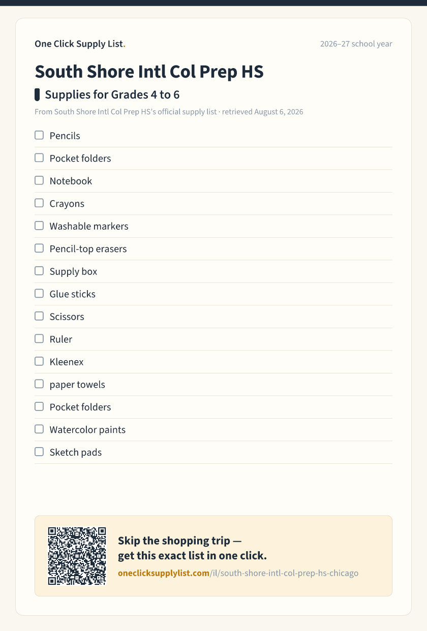 South Shore Intl Col Prep HS Supplies for Grades 4 to 6 supply list — printable image
