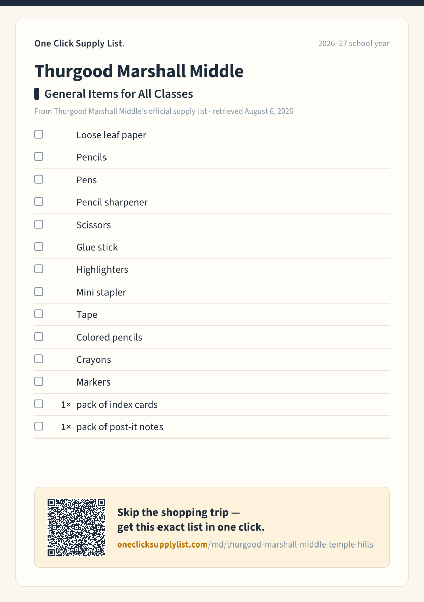 Thurgood Marshall Middle General Items for All Classes supply list — printable image