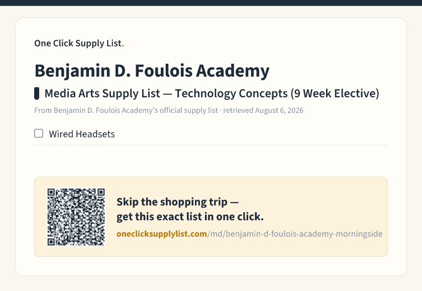 Benjamin D. Foulois Academy Media Arts Supply List — Technology Concepts (9 Week Elective) supply list — printable image