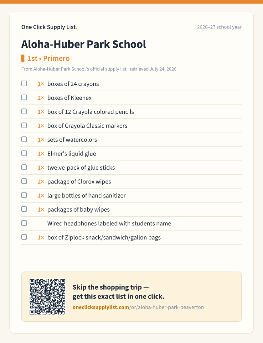 Aloha-Huber Park School 1st • Primero supply list — printable image