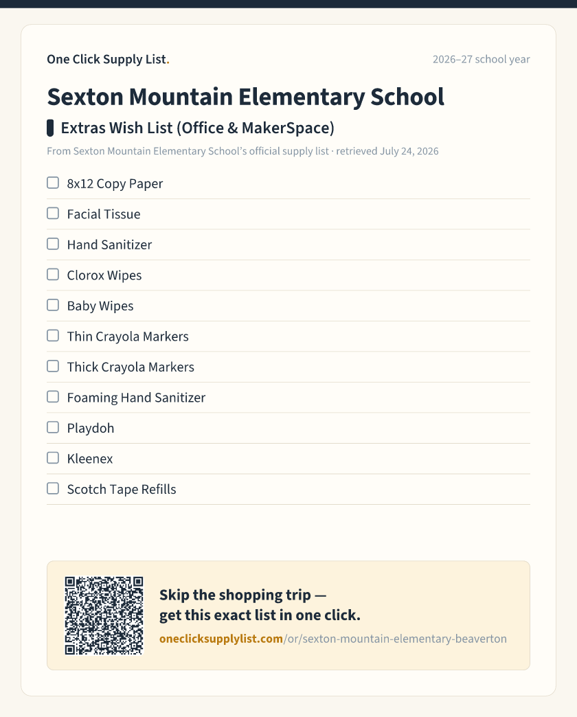 Sexton Mountain Elementary School Extras Wish List (Office & MakerSpace) supply list — printable image